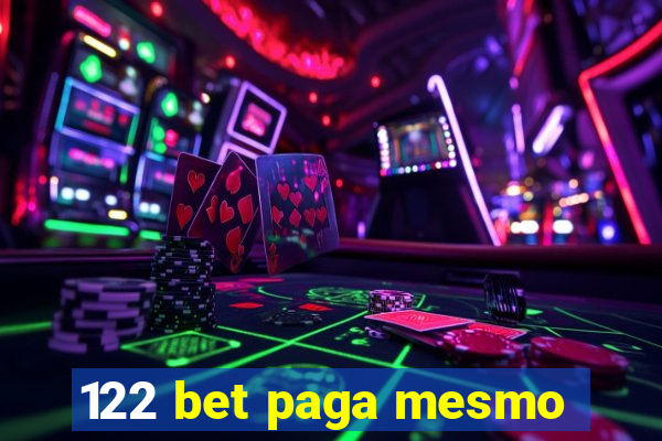 122 bet paga mesmo